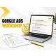 Google Ads fióképítő workshop