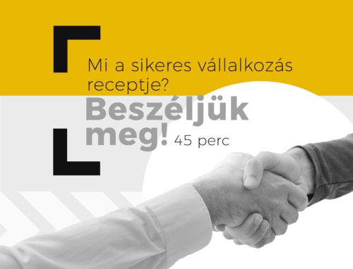 Mi a sikeres vállalkozás receptje? – Beszéljük meg!