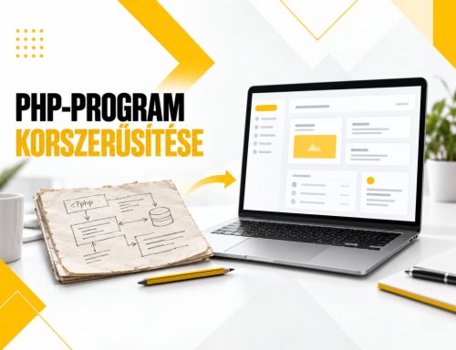 Régi PHP-program megmentése és korszerűsítése